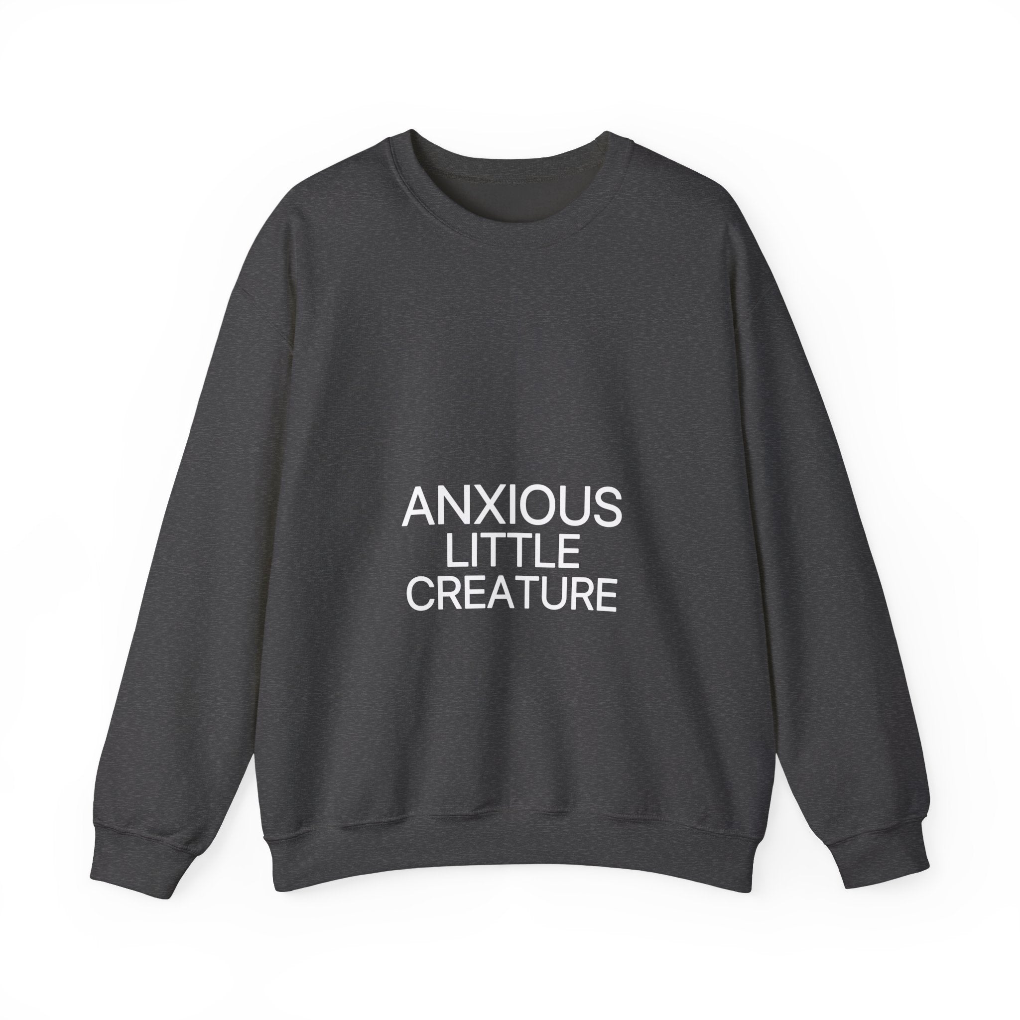 Anxious Little Creature Sweatshirt